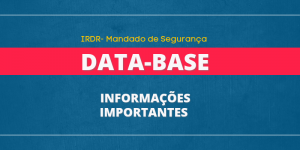 Informações sobre o Mandado de Segurança da DATA-BASE