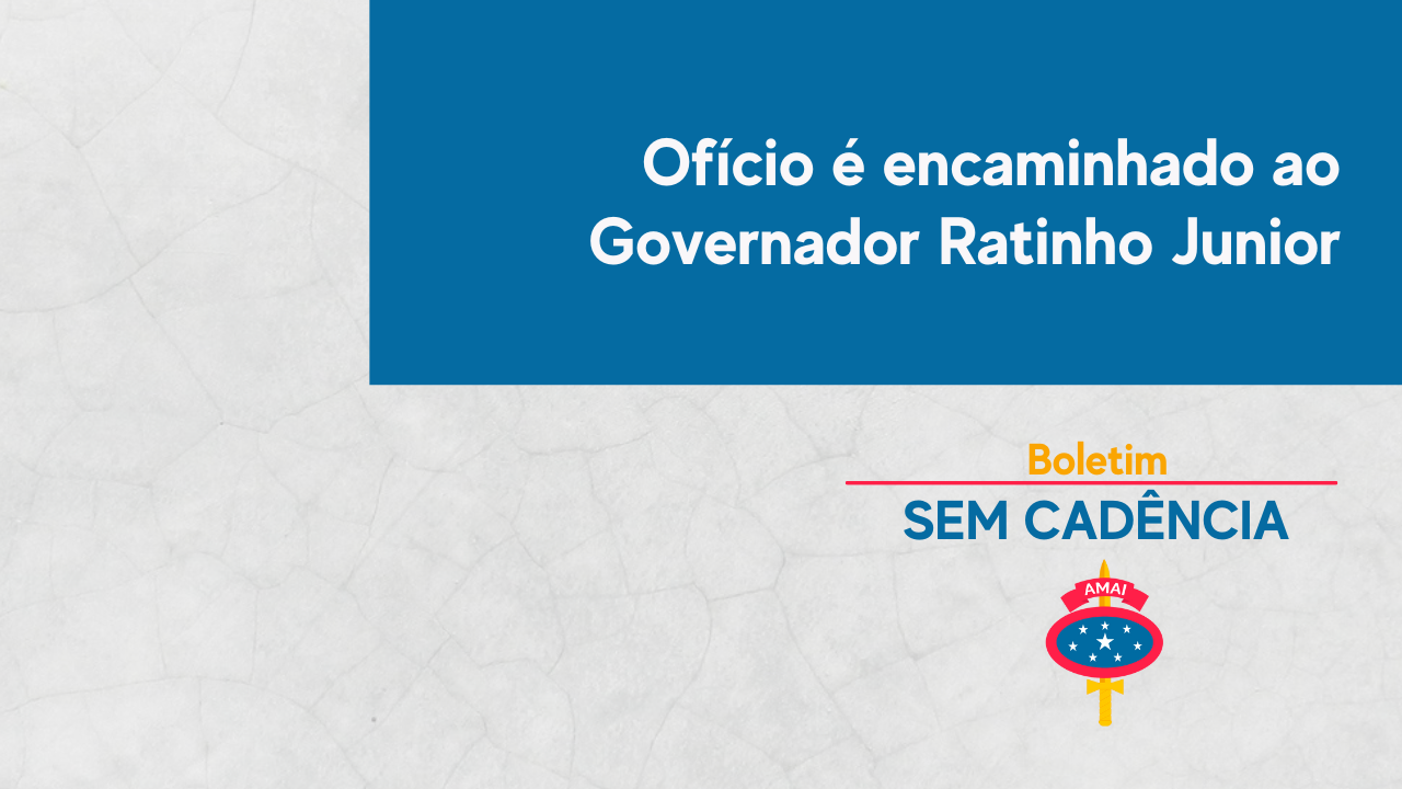 Boletim Sem Cadência – Ofício ao governador